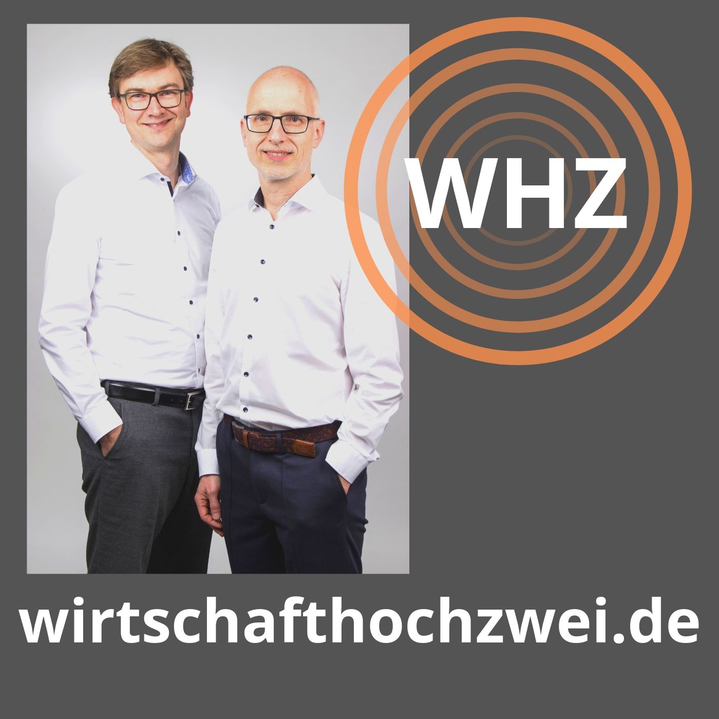 wirtschafthochzwei - der Wirtschafts- und Wissenschafts-Podcast