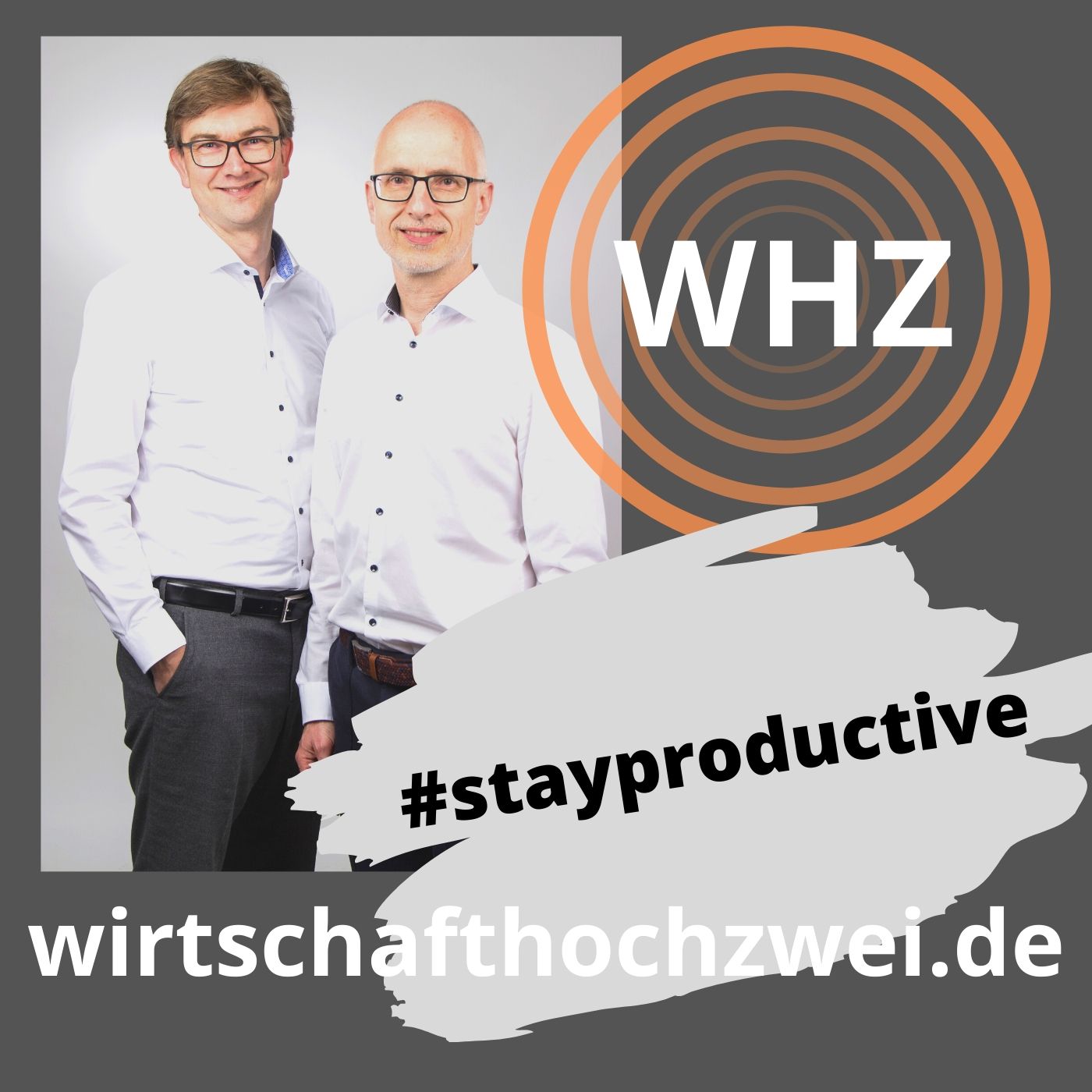 wirtschafthochzwei - der Wirtschafts- und Wissenschafts-Podcast